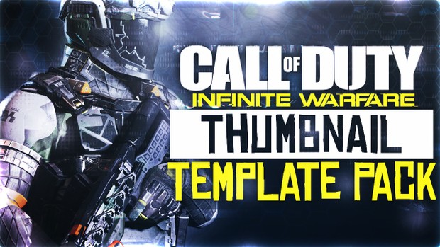 Ultimate Infinite Warfare Thumbnail Template Pack V4