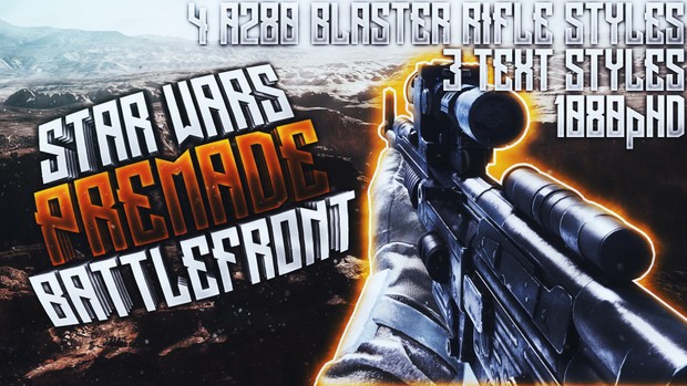 A280 Blaster Rifle Thumbnail Pack - Star Wars Battlefront - YouTube Thumbnail Template