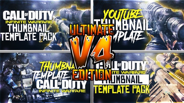 Ultimate Infinite Warfare Thumbnail Template Pack V4