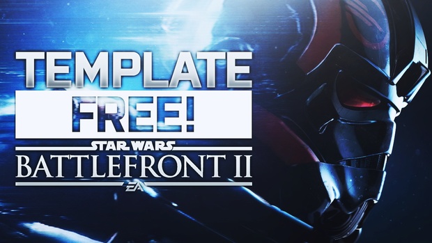 Star Wars Battlefront 2 - Thumbnail Template Pack - Photoshop Template