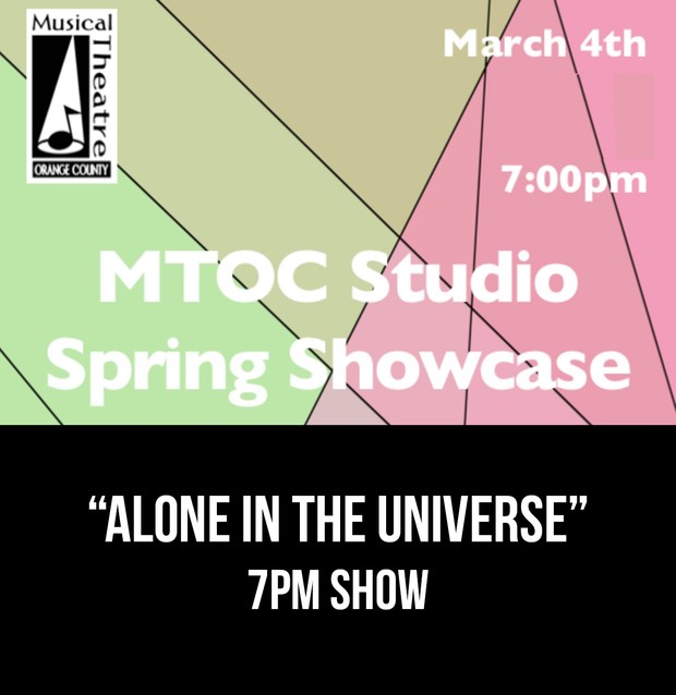 “Alone In The Universe” – 7PM 3/4/17 MTOC Spring Showcase