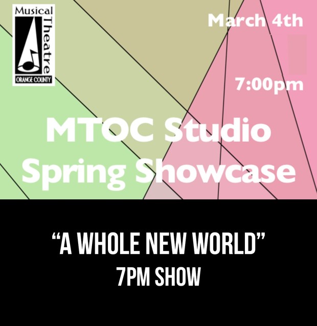“A Whole New World” – 7PM 3/4/17 MTOC Spring Showcase