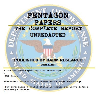 Pentagon Papers DOD Files, FBI Files, Nixon Tapes & Court Documents