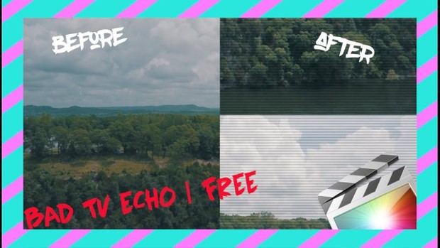 BAD TV ECHO | Final Cut Pro X TRANSITION