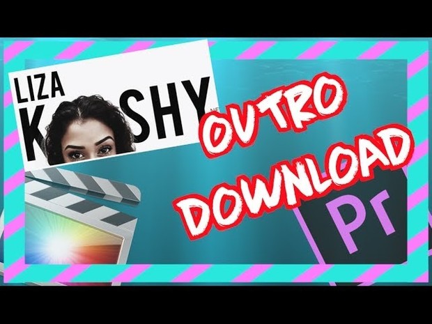 Liza Koshy OUTRO Download - Final Cut Pro & Adobe Premiere