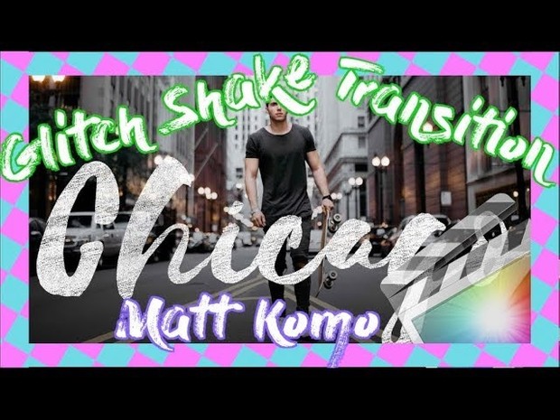 Matt Komo Glitch Shake - Final Cut Pro X