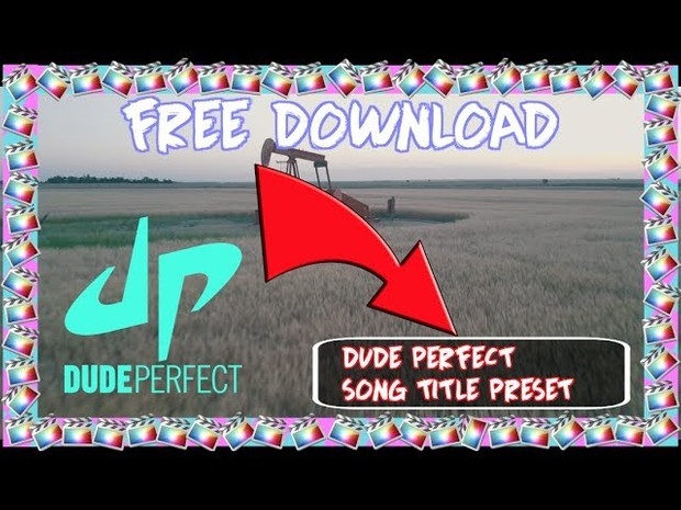 Dude Perfect SONG TITLE PRESET - Edit Like Dude Perfect - Final Cut Pro