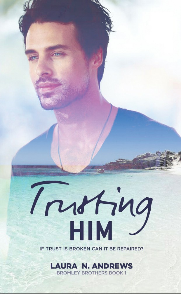 EPUB Trusting Him by Laura N. Andrews