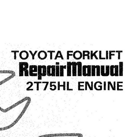 Toyota Forklift 2t75hl Engine Service Repair Manual Digital Files Mart