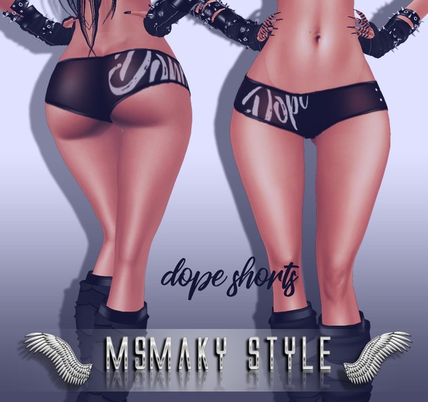 ~ DOPE SHORTS ~