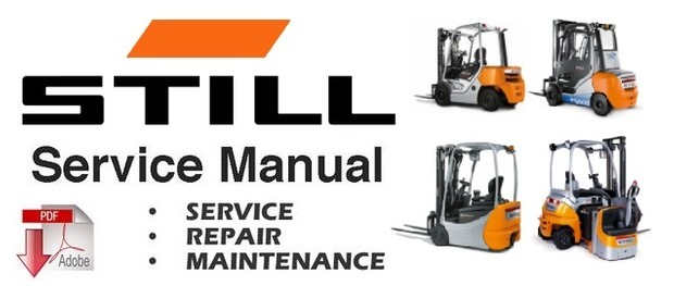 STILL R70-60, R70-70, R70-80 Diesel Fork Truck Service Repair Manual (DFG R7087 R7088 R7089)