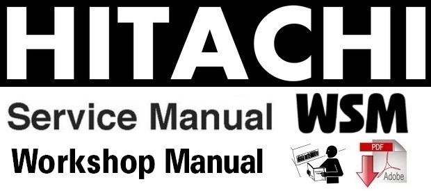 Hitachi Zaxis 130w Wheeled Excavator Workshop Manual