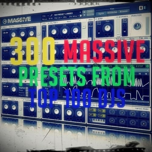 SALE 300 NATIVE INSTRUMENTS MASSIVE PRESETS FROM TOP 100 DJS! (FL ABLETON MAC WIN)