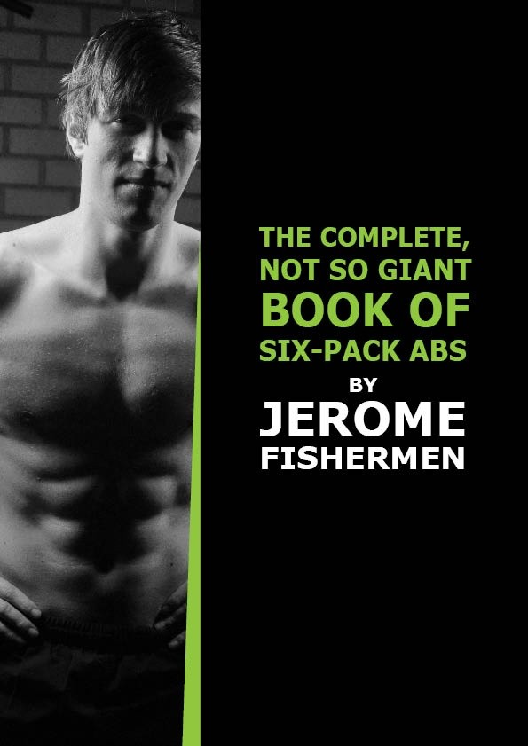 The Complete, Not So Giant Book Of Six-Pack Abs