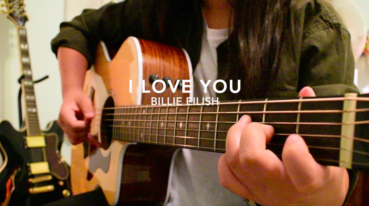 I Love You Billie Eilish Fingerstyle Guitar Cover Julia