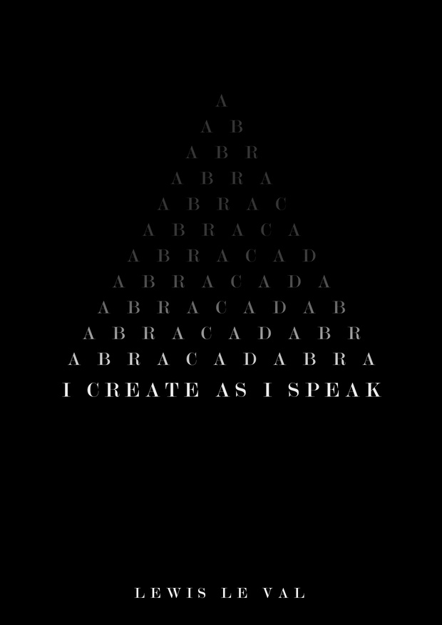 I Create As I Speak (Abracadabra)