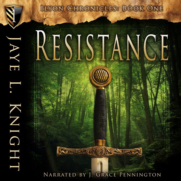Resistance ( Ilyon Chronicles - Book One) - Unabridged Audiobook