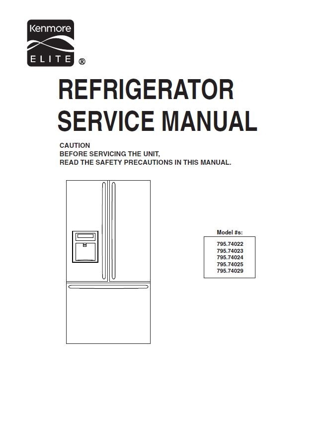 Kenmore Elite 795.74022 74023 74024 74025 74029 Servic - serviceandrepair