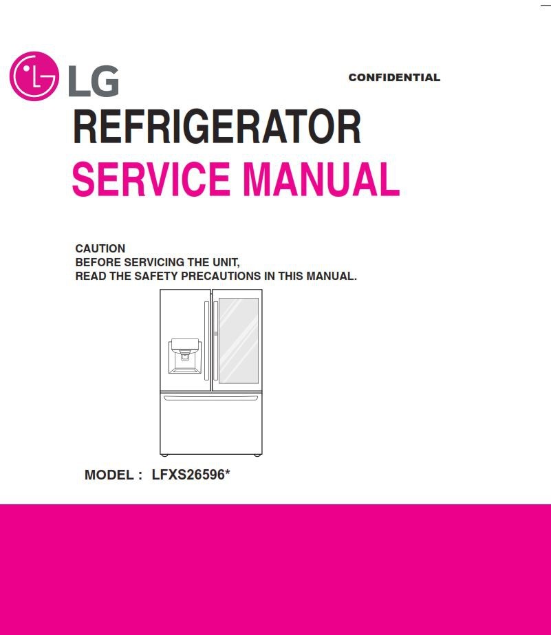 LG LFXS26596S LFXS26596M Refrigerator Service Manual a - serviceandrepair