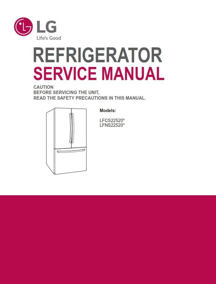 Lg Lfcs22520d Lfns22520d Refrigerator Service Manual A