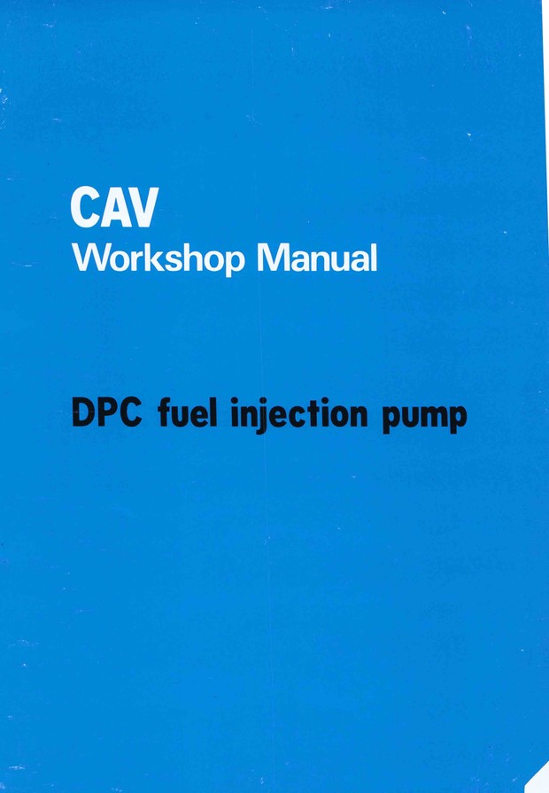 Lucas Cav DPS Service Manuals for MechanicsService Training