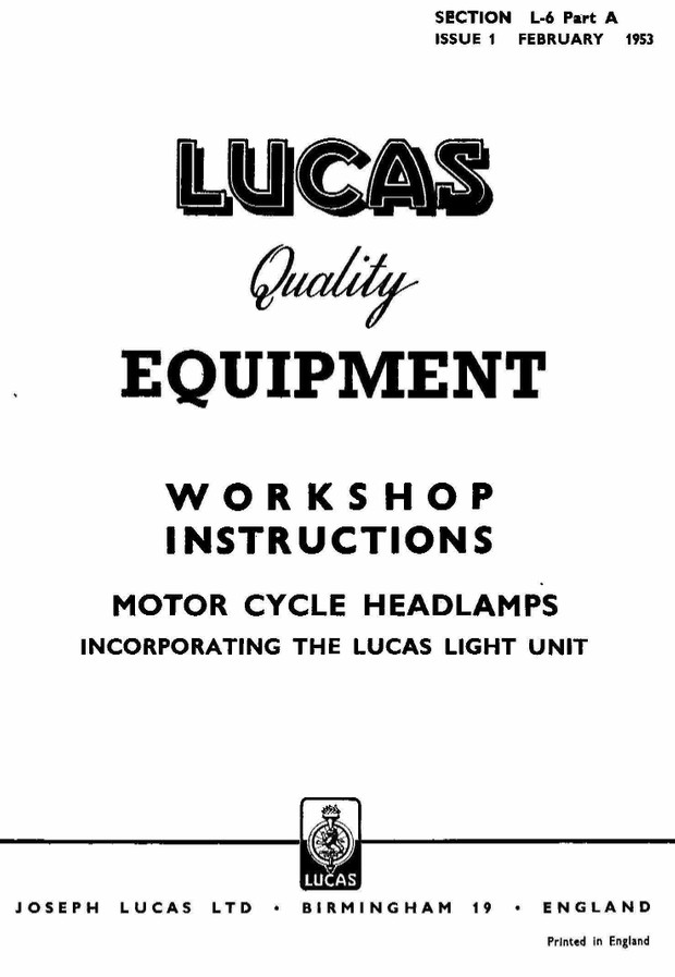 Lucas Electrical Motorcycle Workshop Instructions 1952 - 1961