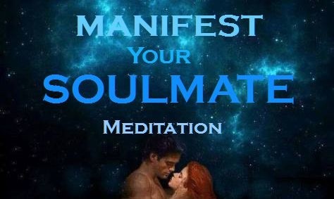 MANIFEST your SOULMATE Meditation