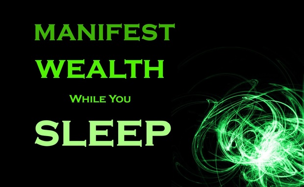 Manifest WEALTH While You SLEEP