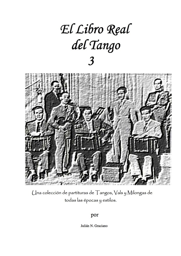 El Libro Real del Tango 3 (Real Tango book 3)
