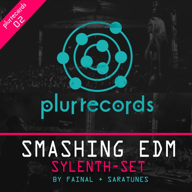 SMASHING EDM SYLENTH-SET BY FAINAL + SARATUNES