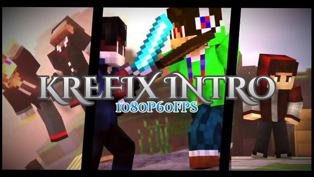 Minecraft Intro // CLOSED // $16