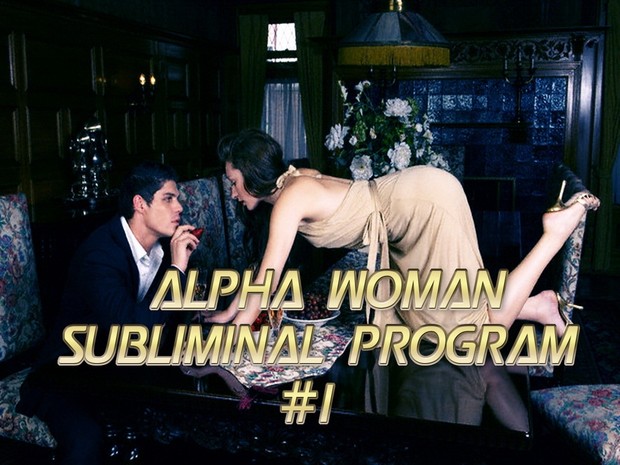 Alpha Woman Subliminal Program #1 Mind Movie