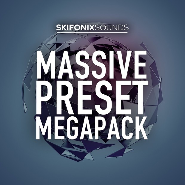 Masssive Preset Megapack (Preset Pack)