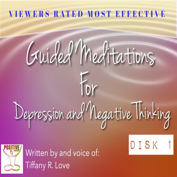 Meditation on Directing Thoughts To A Positive Place