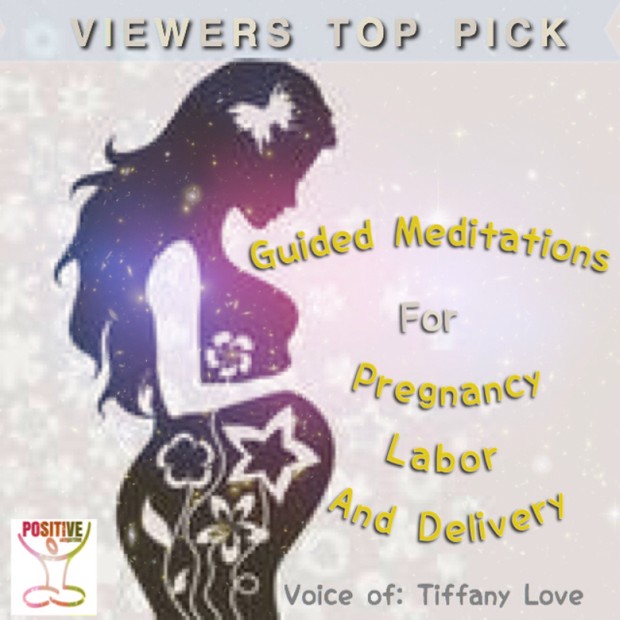 Meditation for Pregnancy, Birthing, Labor and Delivery