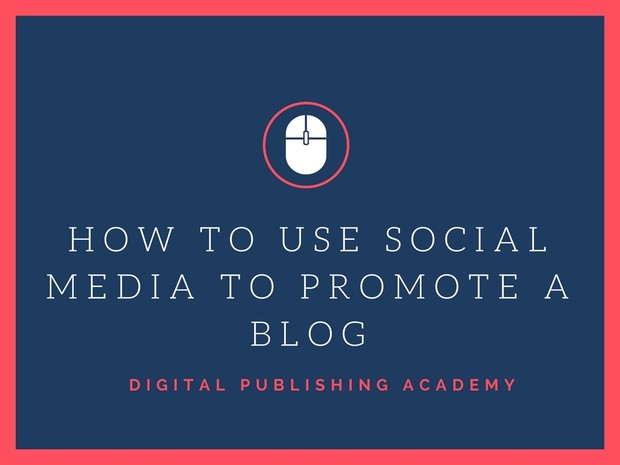 How to Promote Your Blog in Social Media
