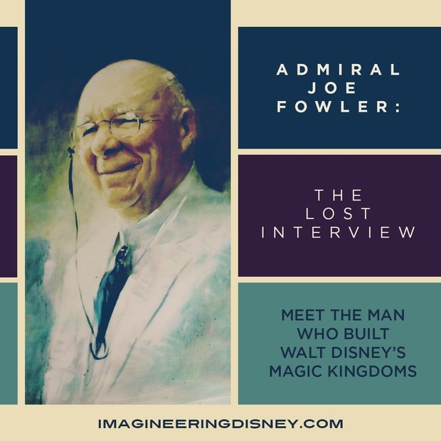 Admiral Joe Fowler: The Lost Interview