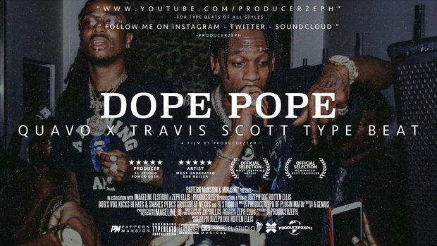 Quavo x Travis Scott Type Beat - Dope Pope