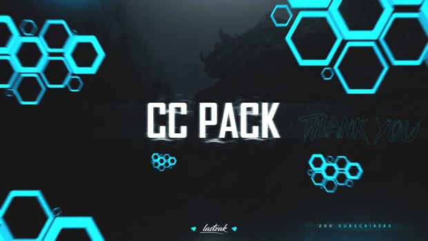 CC PACK │LastZAK's 200 SUBS PACK