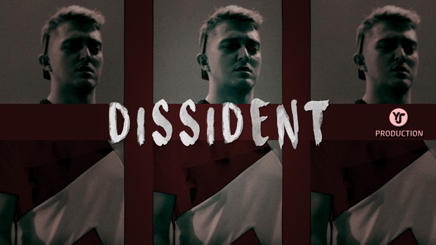 Dissident | YJ Production
