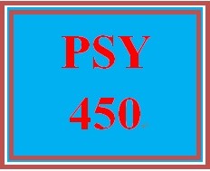 PSY 450 Week 5 Organizational Culture Paper
