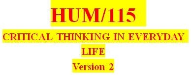HUM 115 Week 1 Levels of Critical Thinking