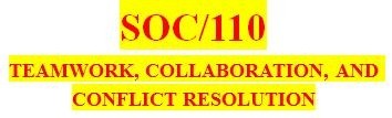 SOC 110 Week 4 How Good Are Your Communication Skills?