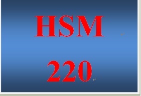 HSM 220 Entire Course