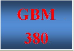 GBM 380 Week 3 WK 3 - Team Project -The Affect of Trading Blocks in International Trade