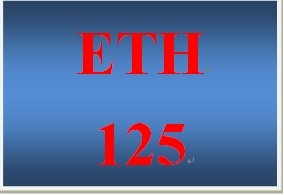 Essay on eth 125 week 6 worksheet picture