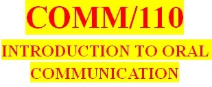 COMM 110 Week 3 Speech and Presentation Critiques