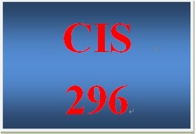 CIS 296 Week 5 Individual Network Troubleshooting Case Study