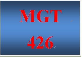MGT 426 Week 1 Impetus for Change
