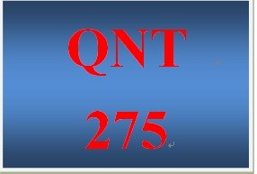 QNT 275 Week 2 Learning Team Collaborative Discussion Descriptive Statistics